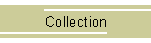 Collection