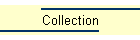 Collection